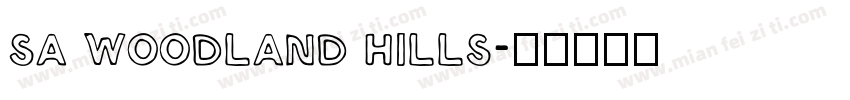 SA Woodland Hills字体转换